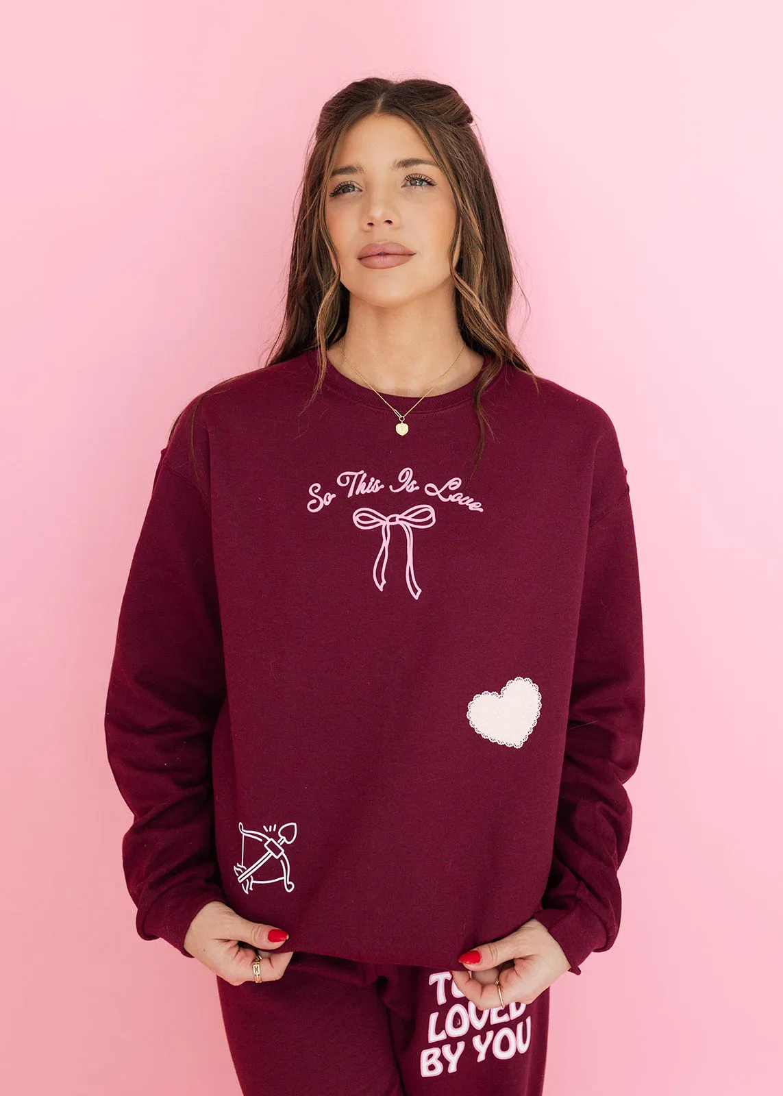 So This Is Love Maroon Graphic Sweatshirt